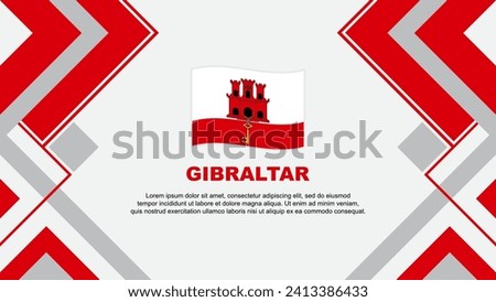 Gibraltar Flag Abstract Background Design Template. Gibraltar Independence Day Banner Wallpaper Vector Illustration. Gibraltar Banner