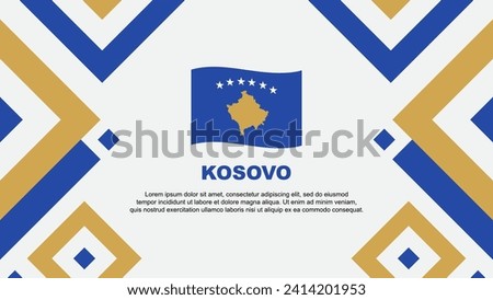 Kosovo Flag Abstract Background Design Template. Kosovo Independence Day Banner Wallpaper Vector Illustration. Kosovo Template