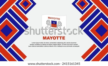 Mayotte Flag Abstract Background Design Template. Mayotte Independence Day Banner Wallpaper Vector Illustration. Mayotte