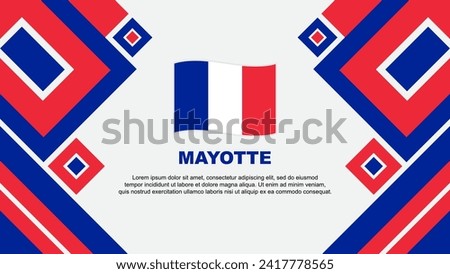 Mayotte Flag Abstract Background Design Template. Mayotte Independence Day Banner Wallpaper Vector Illustration. Cartoon