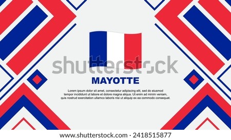Mayotte Flag Abstract Background Design Template. Mayotte Independence Day Banner Wallpaper Vector Illustration. Flag