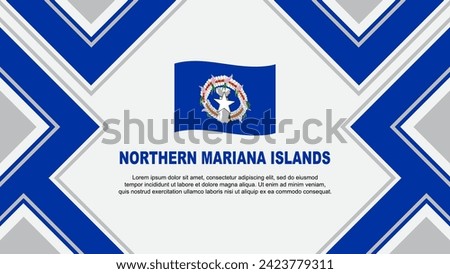 Northern Mariana Islands Flag Abstract Background Design Template. Northern Mariana Islands Independence Day Banner Wallpaper Vector Illustration. Illustration