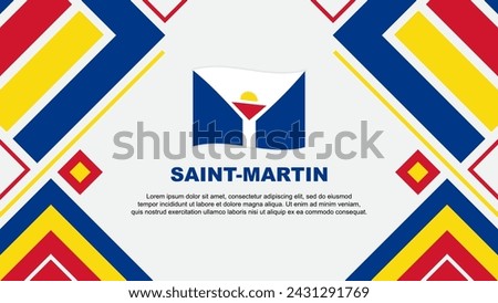 Saint Martin Flag Abstract Background Design Template. Saint Martin Independence Day Banner Wallpaper Vector Illustration. Saint Martin Flag
