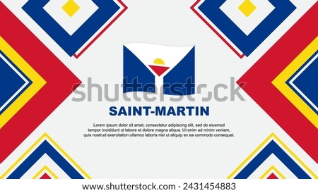Saint Martin Flag Abstract Background Design Template. Saint Martin Independence Day Banner Wallpaper Vector Illustration. Saint Martin Independence Day