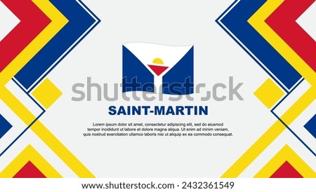 Saint Martin Flag Abstract Background Design Template. Saint Martin Independence Day Banner Wallpaper Vector Illustration. Saint Martin Banner