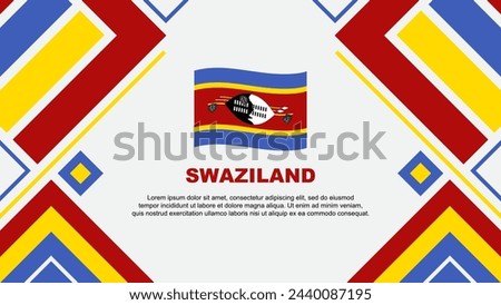 Swaziland Flag Abstract Background Design Template. Swaziland Independence Day Banner Wallpaper Vector Illustration. Swaziland Flag