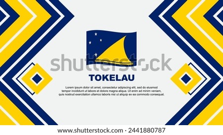 Tokelau Flag Abstract Background Design Template. Tokelau Independence Day Banner Wallpaper Vector Illustration. Tokelau Design