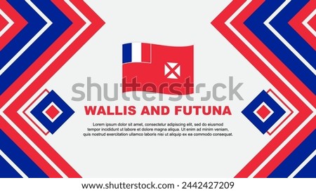 Wallis And Futuna Flag Abstract Background Design Template. Wallis And Futuna Independence Day Banner Wallpaper Vector Illustration. Wallis And Futuna Design