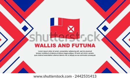 Wallis And Futuna Flag Abstract Background Design Template. Wallis And Futuna Independence Day Banner Wallpaper Vector Illustration. Wallis And Futuna Illustration