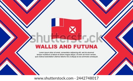 Wallis And Futuna Flag Abstract Background Design Template. Wallis And Futuna Independence Day Banner Wallpaper Vector Illustration. Wallis And Futuna Vector