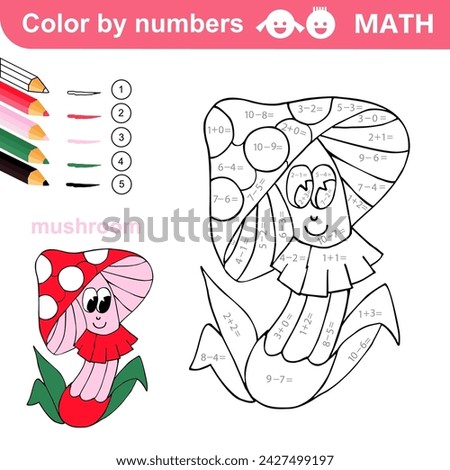 Mushroom. Color by numbers - addition and subtraction worksheet for education. Coloring book. Solve examples and paint mushroom. Math exercises worksheet. Developing counting learn. Print page for kid