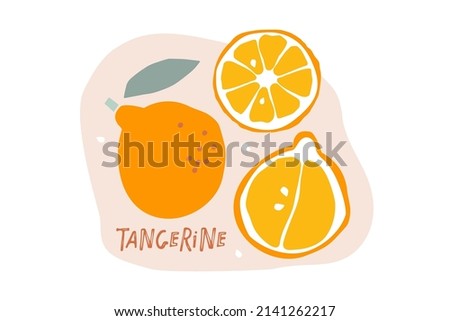 Tangerine Fruit with leaves, hand drawn doodle sketch isolated. Flat vector illustration Food template for nursery design, sticker, logo, diet concept, farmers market. Whole fruit and cut half, slice