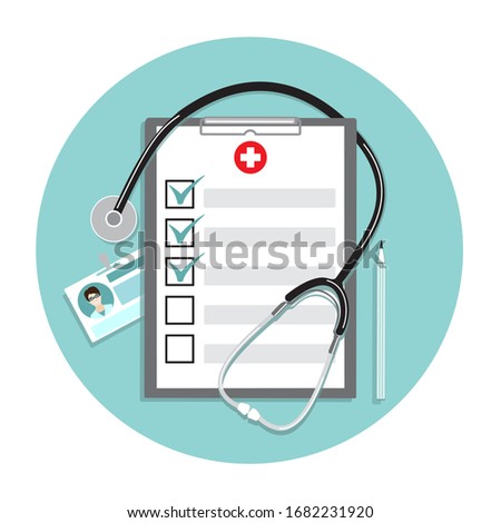 Doctor physician professional medical hospital accessories. Clip board, marked checklist,stethoscope, badge, pencil. Health checkup, clinic diagnosis, treatment report concept Flat vector illustration