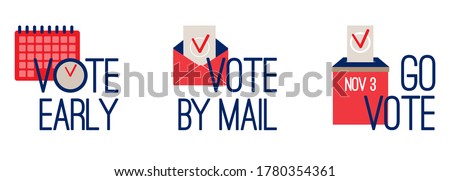 Vote early, vote by mail, go vote - USA presidential election colorful Icons, stickers set. Calendar, clock, envelope, ballot, bulletin box, choice check mark. Flat Vector isolated on white background
