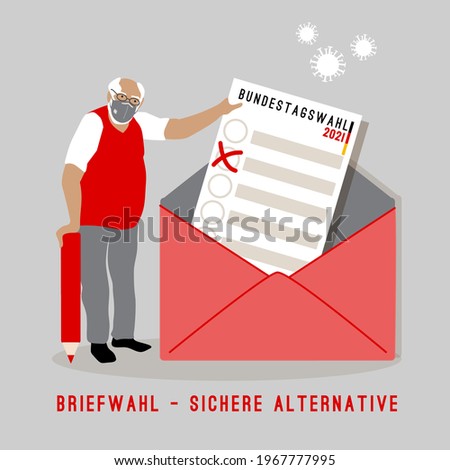 Germany federal parliament Bundestag Election 2021, September 26,Vector banner. Old man with ballot paper and post envelope. Translation from German: federal election, vote by mail - safe alternative