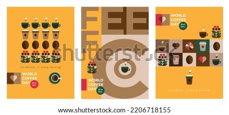 Happy International Coffee Day 1st October, posters set. Scented beans, coffee cup, drink to go, coffee plant - coffee beverage loved all over the world. Flat concept, bright vector illustration