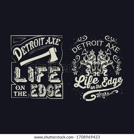 detroit axe t shirts life on the edge 344 west nine mile rd stock vector print design set background template  Stock fotó © 