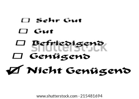 German list with check mark: Translation: Very Good, Good, Satisfactory, Enough, Not Enough
