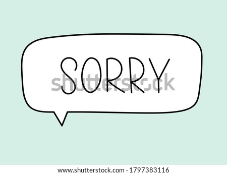 Image, Stock Photo SO SORRY