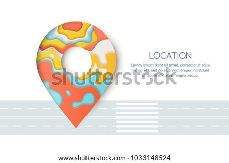 Roadway location and GPS navigation concept. Paper cut style vector colorful illustration of pin map symbol, waypoint marker.