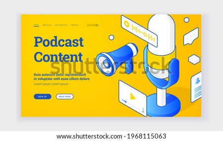 Vector illustration of audio devices for interesting podcast content recording depicted near description and link button on advertisement banner. Isometric web banner, landing page template