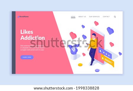 Online addiction to likes. Social dependence for web approval and positive messages. Psychological problems global digitalization. Reliance from social networks. Vector isometric home page template