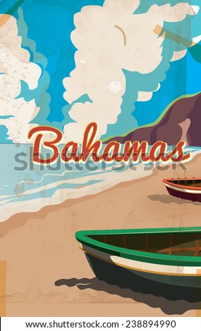Bahamas vintage beach poster. The Bahamas vintage travel poster featuring a wooden boat and a beach.