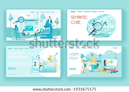 Content Analysis and Strategy. Focusing on Words, Subjects, and Concepts in Text or Images, Researching Communication Patterns. Team Determining Site Semantic Core. Set Four Landing Pages.