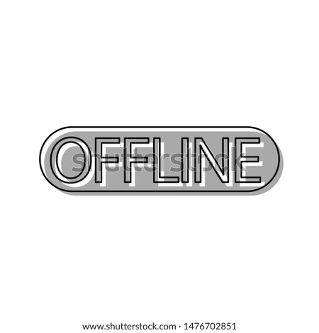 Offline sign. Black line icon with gray shifted flat filled icon on white background. Illustration.