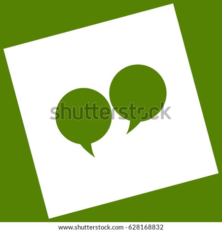 Two speech bubble sign. Vector. White icon obtained as a result of subtraction rotated square and path. Avocado background.