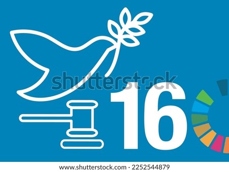 Sustainable Development Goals 16 Peace Justice and Strong Institutions