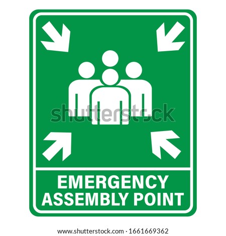 Fire Assembly Point Vector Signage Illustration Design. Vector EPS 10.