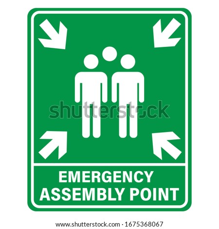 Fire Assembly Point Vector Signage Illustration Design. Vector EPS 10.