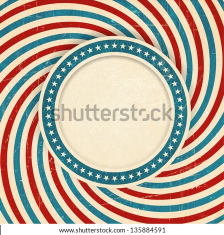 Vintage style aged USA themed grunge design with spiraling blue, red and off white rays and center label with a ring of white stars on blue background and space for your text.