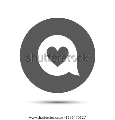 Gray message with heart icon.Vector illustration.