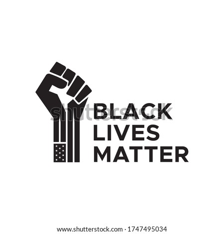 I Can't Breathe, Black Lives Matter. Protest Banner about Human Right of Black People in US. Black Lives Matter Illustration with Strong Fist. America. Vector Illustration. 