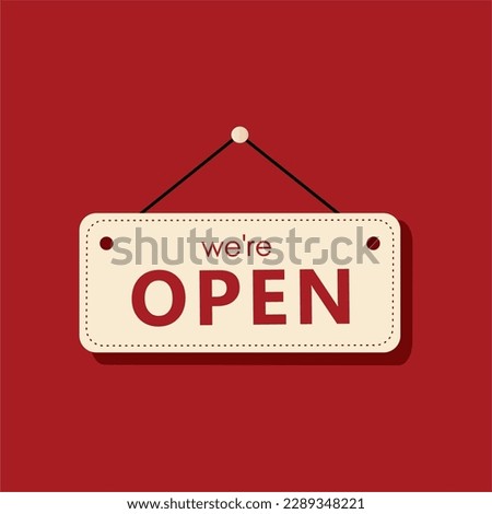 we're open sign background in red colour