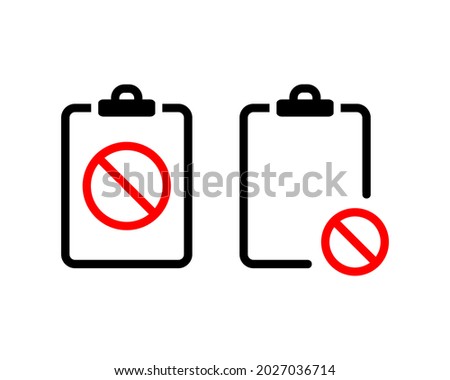 Clipboard document blocked. File forbidden, prohibited symbol. Illustration vector