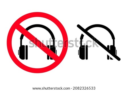No headphones, earphones prohibited. Illustration vector 