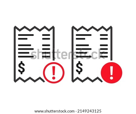 Invoice payment warning error sign. Vector illustration