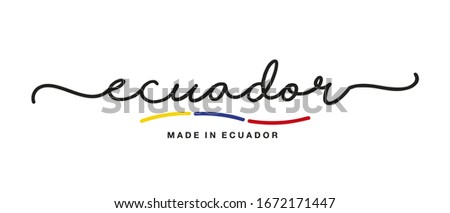 Made in Ecuador handwritten calligraphic lettering logo sticker flag ribbon banner