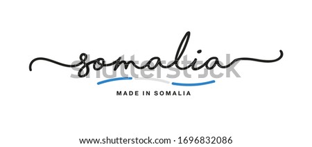 Made in Somalia handwritten calligraphic lettering logo sticker flag ribbon banner