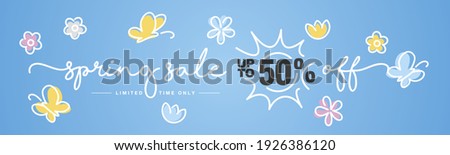 Up to 50% off Spring Sale handwritten typography. Spring blue background with sun, butterfly and spring colorful flowers