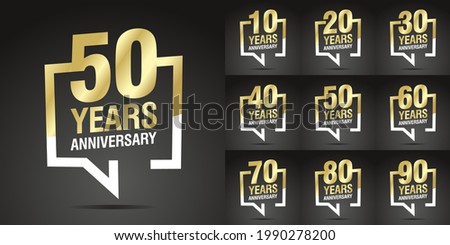 Set of Anniversary decades vector creative design emblems with speech brackets numbers golden color for celebration event, invitation, greeting, web template, leaflet and booklet