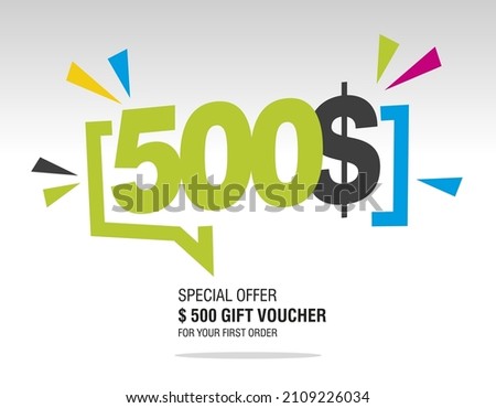 500$ internet website promotion sale offer big sale and super sale modern colorful coupon code dollar 500$ discount gift voucher coupon