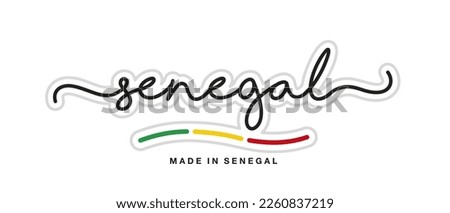 Made in Senegal, new modern handwritten typography calligraphic logo sticker, abstract Senegal flag ribbon banner