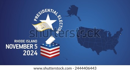 USA Presidential election November 5, 2024. Voting Day 2024 in Rhode Island. USA elections 2024. Rhode Island flag USA stars with USA flag, map, ballot box and ballot on blue background