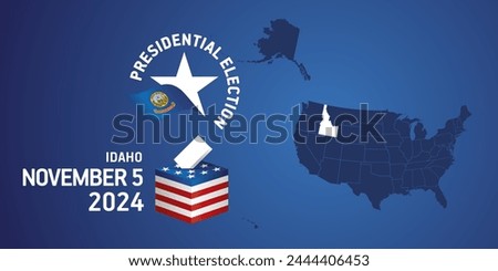 USA Presidential election November 5, 2024. Voting Day 2024 in Idaho. USA elections 2024. Idaho flag USA stars with USA flag, map, ballot box and ballot on blue background