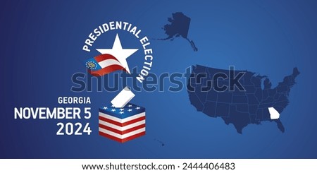 USA Presidential election November 5, 2024. Voting Day 2024 in Georgia. USA elections 2024. Georgia flag USA stars with USA flag, map, ballot box and ballot on blue background