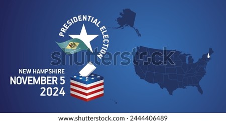 USA Presidential election November 5, 2024. Voting Day 2024 in New Hampshire. USA elections 2024. New Hampshire flag USA stars with USA flag, map, ballot box and ballot on blue background